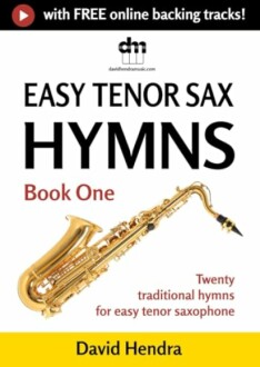 Cover of Easy Tenor Sax Hymns Book One by David Hendra